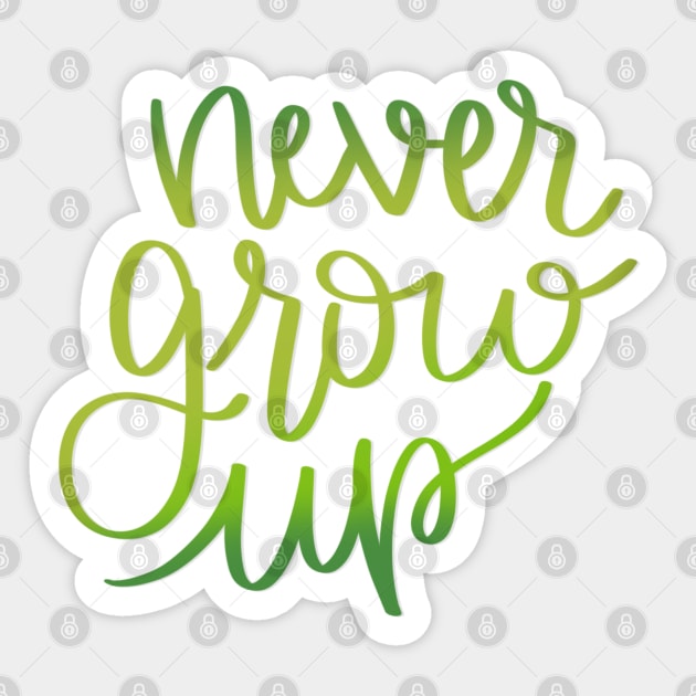 Never Grow Up Peter Pan Inspired Sticker by janiejanedesign